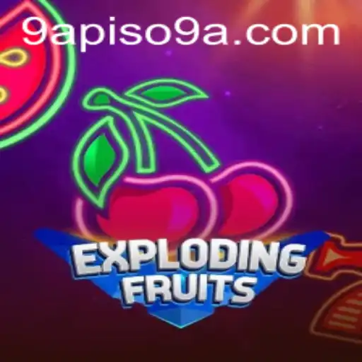 Unveil the Thrilling World of ExplodingFruits: A Gameplay Adventure with 9APISO